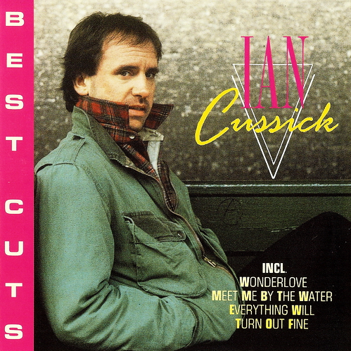 (Soft Rock, Lite AOR) Ian Cussick - Best Cuts - 1991, FLAC (image+.cue), lossless