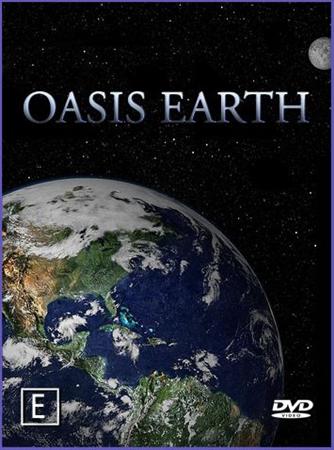 Оазис Земля / Oasis Earth (2007) SATRip