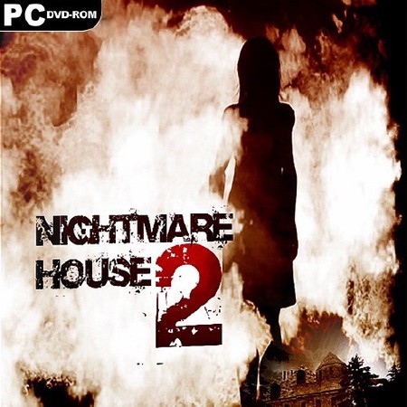 Nightmare House 2 (2010/RUS/ENG/RePack by Sarcastic)