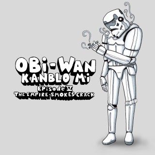 Obi-Wan Kanblo Mi - Episode V: The Empire Smokes Crack (EP) (2011) (2011)