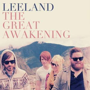 Leeland - Great Awakening (2011)