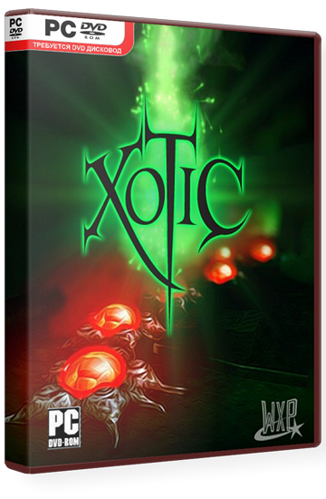 Xotic (WXP Games) (ENG) [Repack]