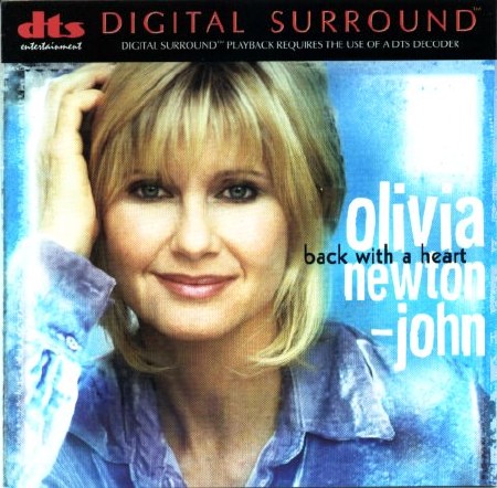 Olivia Newton-John - Back With A Heart (1998) DTS 5.1