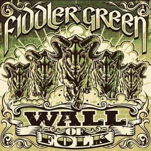 Fiddler's Green - Wall Of Folk (2011)