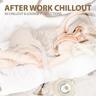 After Work Chillout (2011)