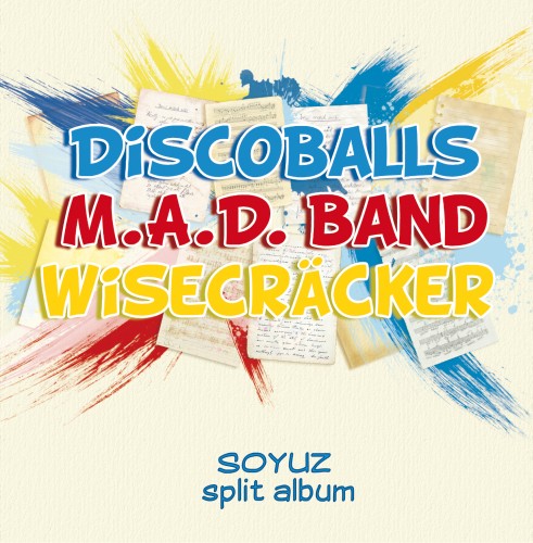 (Ska, SkaPunk) Discoballs, M.A.D. Band, Wisecracker - SOYUZ split album - 2010, MP3 (tracks), 128 kbps