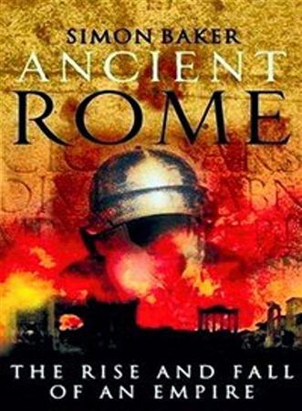 BBC: Древний Рим - Расцвет и падение империи (6 серий из 6) / BBC: Ancient Rome - The Rise and Fall of an Empire (2006 / DVDRip)