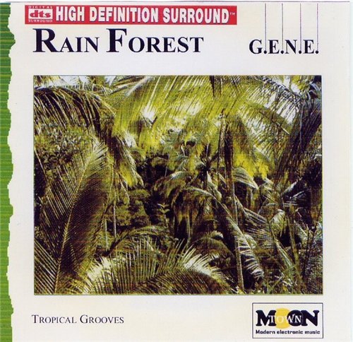 G.E.N.E. - Rain Forest (1993) DTS 5.1