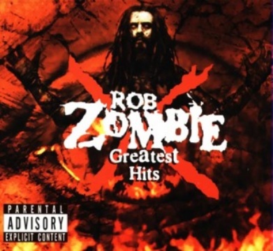 Rob Zombie - Greatest Hits (2008)