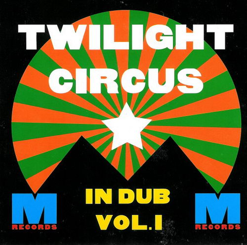(Dub, Reggae) Twilight Circus Dub Sound System -  (14 ) - 1995-2004, FLAC (tracks+.cue), lossless