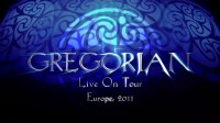 Gregorian - The Dark Side Of The Chant Tour (2011) DVDRip AVC