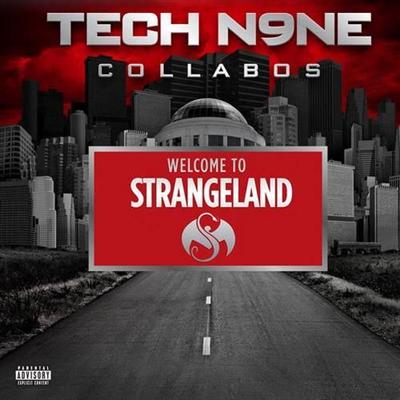 Tech N9ne - Welcome to Strangeland (Deluxe Edition) (2011)