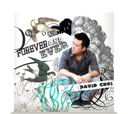 (Pop-Rock) David Choi - Forever and Ever - 2011, MP3, 320 kbps