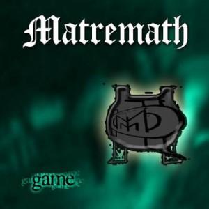 (Experimental / Math Metal) Matremath - Game - 2011, MP3, 320 kbps