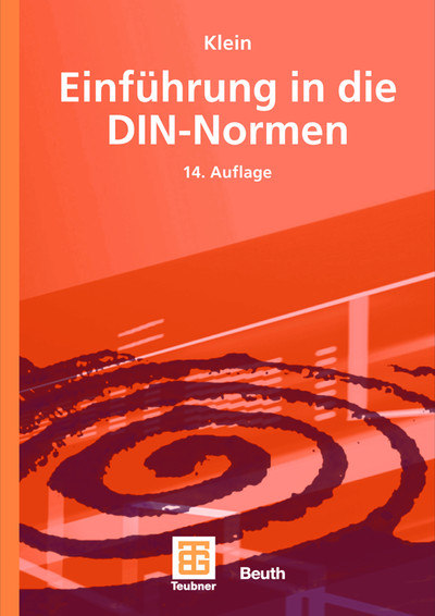 Klein Martin /   - Einführung in die DIN-Normen /    DIN [2008, PDF, DEU]