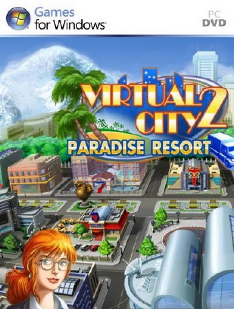 Virtual City 2: Paradise Resort / Виртуальный город 2. Райский курорт (2011/RUS)
