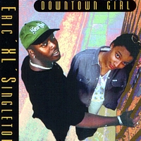 (R'n'B / Hip-Hop/ Swing / Ragga) Eric XL Singleton - Downtown Girl - 1993, MP3, 320 kbps