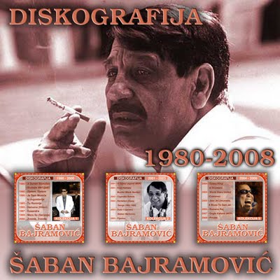 [SRB]( ). Saban Bajramovic. Diskografija - 1980-2008, (22 ). MP3, 256 kbps