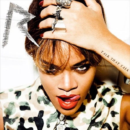 Rihanna - Talk That Talk (2011)