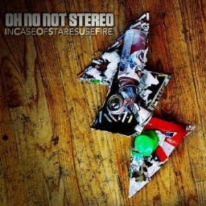 Oh No Not Stereo In - CaseOfStaresUseFire (2011)