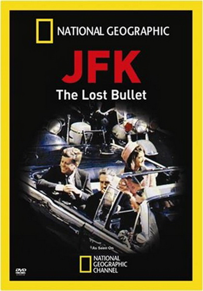 Джон Ф. Кеннеди. Пропавшая пуля / JFK: The Lost Bullet (2011/SATRip)