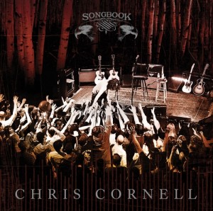 Chris Cornell - Songbook (Live Album) (2011)