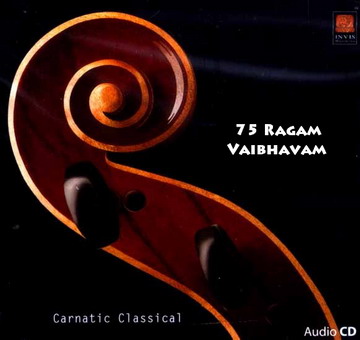 VA - Carnatic Classical - M Balamurali Krishna - 75 Ragam Vaibhavam - (10CD Set)