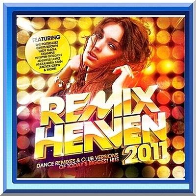 Remix Heaven 2011 (28.11.2011)