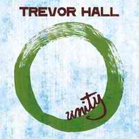 Trevor Hall - Unity (single) (2011)