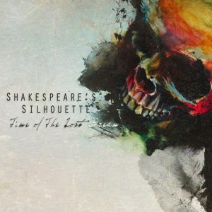 Shakespeare's Silhouette - Time Of Lost Dreams [EP] (2011)