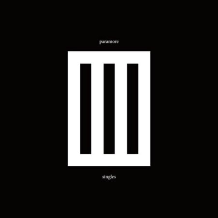 Paramore – Singles Club (2011)