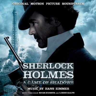 OST Шерлок Холмс: Игра теней / Sherlock Holmes: A Game of Shadows (2011)