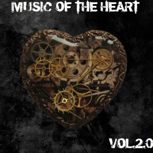 (Nu Metal/Metalcore/Deathcore/Alternative) VA - Music of the Heart VOL 2.0 - 2011, MP3, 320 kbps