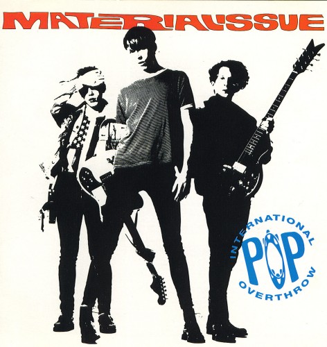 (Power pop, Pop rock) Material Issue - International Pop Overthrow - 1991, FLAC (tracks+.cue), lossless