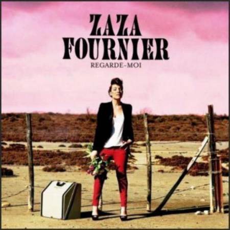 Zaza Fournier - Regarde-Moi [2011] Lossless