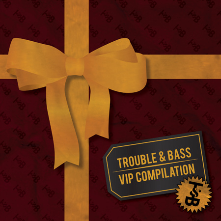 VA - Trouble & Bass VIP Compilation (2011) 
