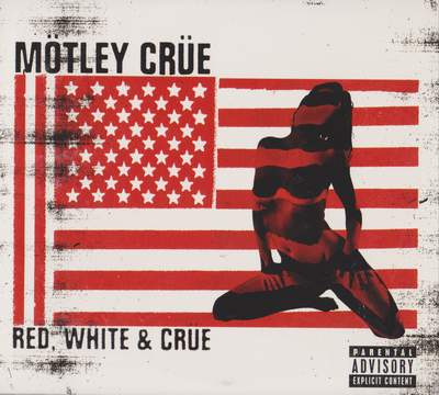 (Hard Rock / Glam Metal) Mötley Crüe (Motley Crue) - Red, White & Crüe (Uncensored Version) [2CD, 2005, Canada, B000390902], FLAC (image+.cue), lossless