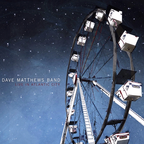 (Rock, Jam) Dave Matthews Band - Live In Atlantic City (3 CD) - 2011, FLAC (tracks+.cue), lossless