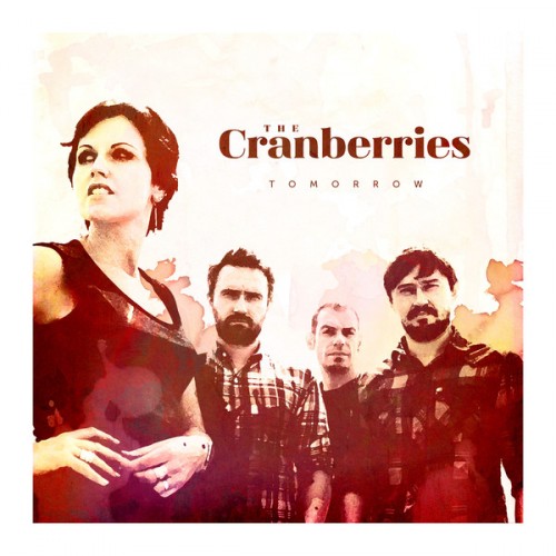 The Cranberries   Tomorrow 2011