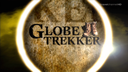   - 1 ( 10  )/ Globe Trekker - 1 (10 episodes ) [,, HDTV 1080i] Eng, Rus, Pol, Bul Travel Channel HD