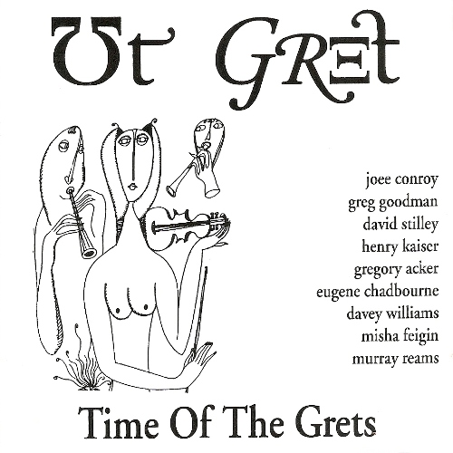 (experimental, avant-prog, avant-jazz) Ut Gret - Time Of The Grets - 1988, FLAC (image+.cue), lossless