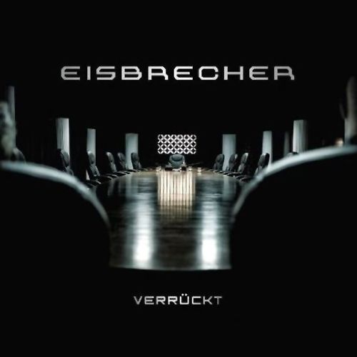 Eisbrecher - Verr&#252;ckt [Single] (2011)
