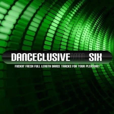 VA - Danceclusive 4 U Vol.6 (2011) Free