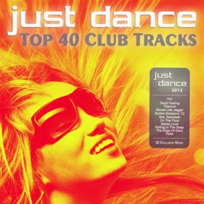 Just Dance 2012: Top 40 Club Tracks (2012)