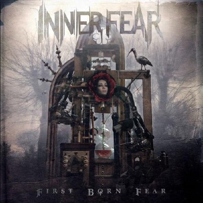 Inner Fear - First Born Fear (2012)