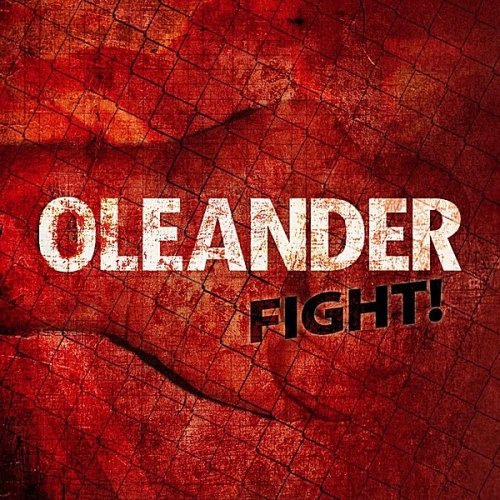 Oleander - Fight! [Single] (2011)