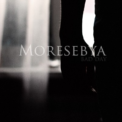 Moresebya - bad day (2012)
