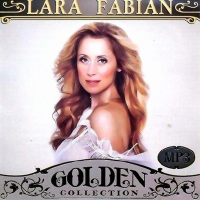 Lara Fabian - Golden collection (2010)
