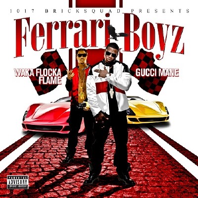 Gucci Mane & Waka Flocka Flame - Ferrari Boyz (2011)