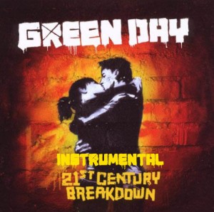 Green Day - 21st Century Breakdown (Instrumental) (2012)